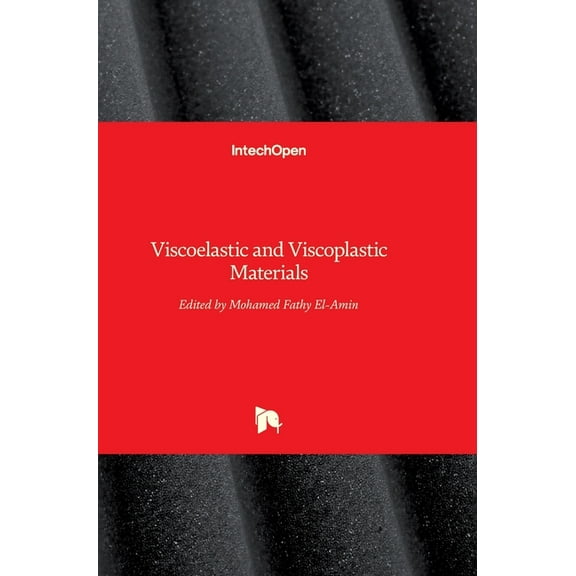 Viscoelastic and Viscoplastic Materials, (Hardcover)