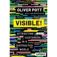 thumbnail image 1 of Visible! : Attracting Customers in a Distracted World (Paperback), 1 of 1