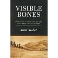 thumbnail image 1 of Pre-Owned Visible Bones : Journeys Through Time in the Columbia River Country (Hardcover) 9781570613760, 1 of 1