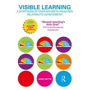 Visible Learning A Synthesis of Over 800 Meta-Analyses Relating to Achievement, Paperback