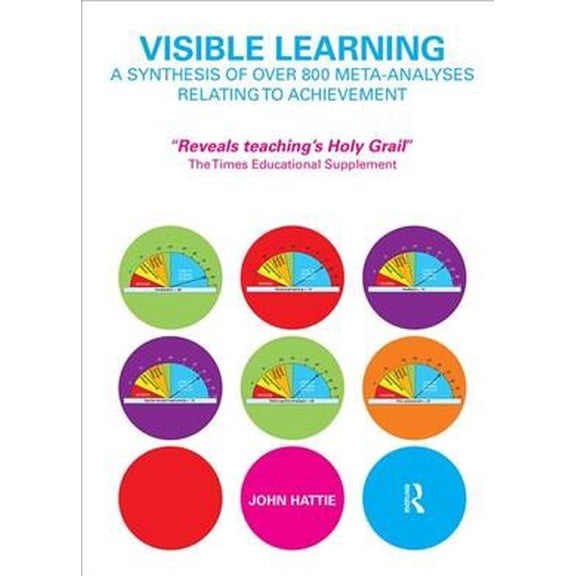 Pre-Owned Visible Learning: A Synthesis of Over 800 Meta-Analyses Relating to Achievement (Paperback) 0415476186 9780415476188