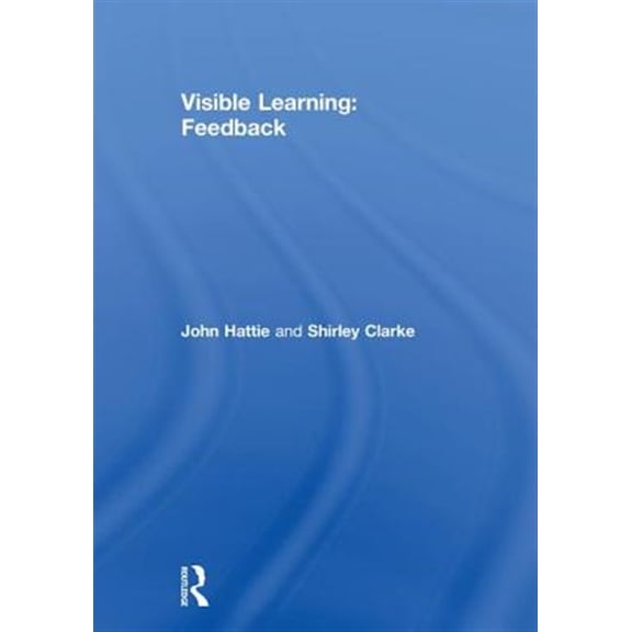 Pre-Owned Visible Learning: Feedback (Hardcover)