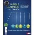 thumbnail image 1 of Visible Learning for Literacy, Grades K-12 : Implementing the Practices That Work Best to Accelerate Student Learning, 1 of 1