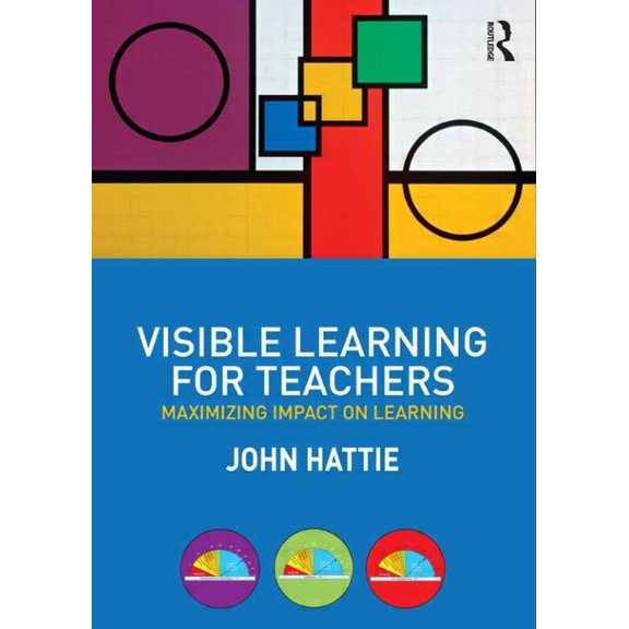 Pre-Owned Visible Learning for Teachers: Maximizing Impact on Learning Paperback