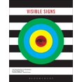 thumbnail image 1 of Visible Signs: An Introduction to Semiotics in the Visual Arts (Paperback), 1 of 1