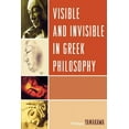 thumbnail image 1 of Visible and Invisible in Greek Philosophy, (Paperback), 1 of 1