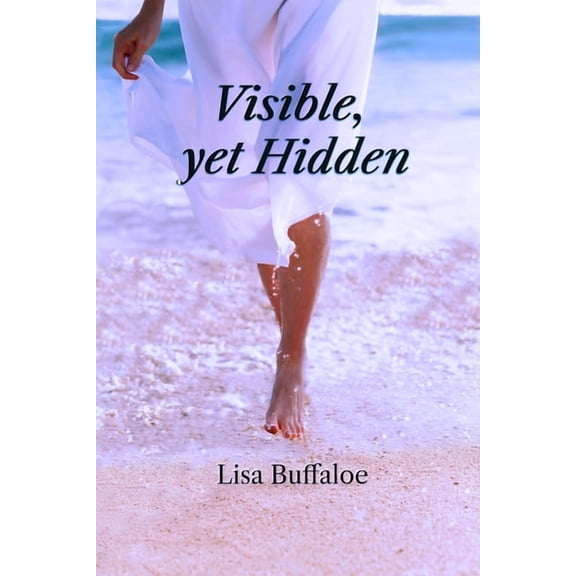 Visible yet Hidden, (Paperback)