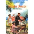 thumbnail image 1 of Pre-Owned Father Damien and the Bells (Paperback) 1586170333 9781586170332, 1 of 1