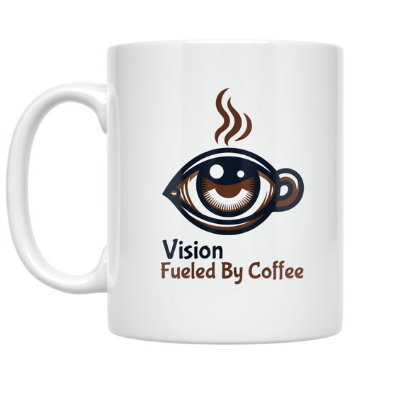 Vision Fueled By Coffee - Creative Visionary - 11 oz Ceramic Coffee Mug