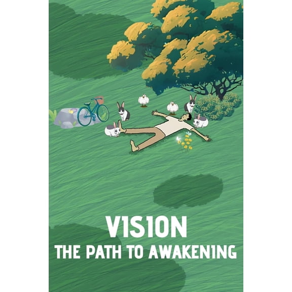 Vision: The Path to Awakening, (Paperback)