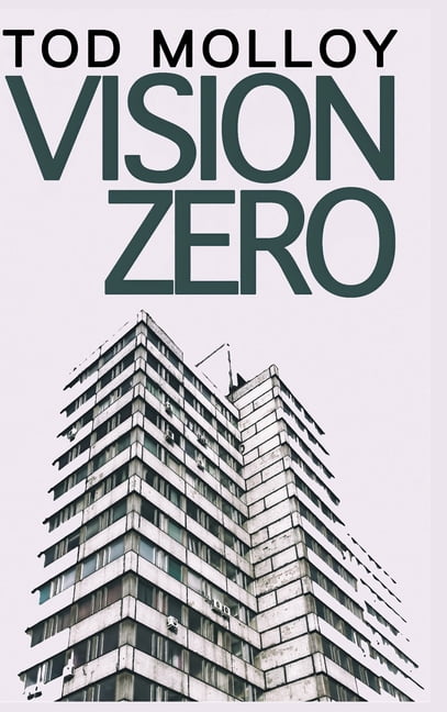 Vision Zero: Short Fiction, (Hardcover)