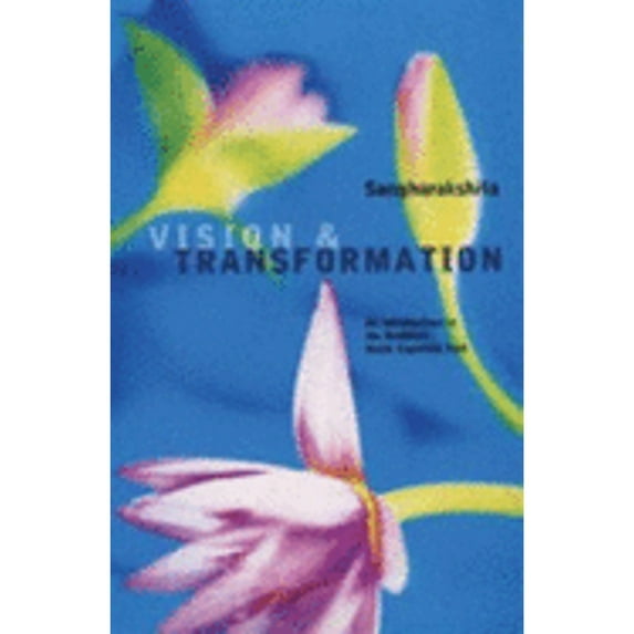 Pre-Owned Vision and Transformation** (See ISBN #0904766950 (Paperback) 0904766446 9780904766448
