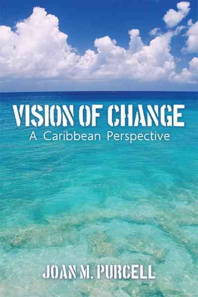 Vision of Change: A Caribbean Perspective (Hardcover)