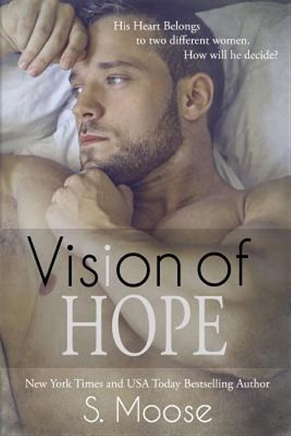 Vision of Hope (Paperback) by S Moose