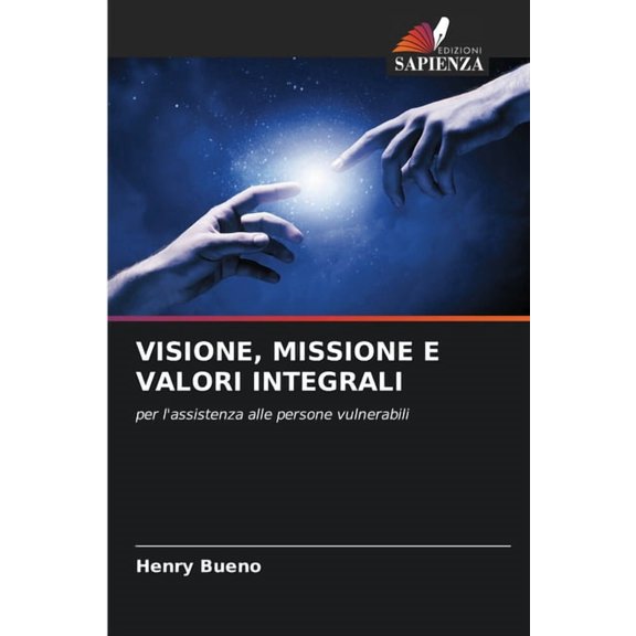 Visione, Missione E Valori Integrali, (Paperback)
