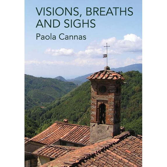 Visions, Breaths and Sighs (Paperback)