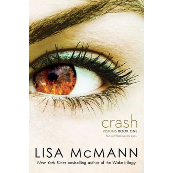 Visions: Crash (Series #1) (Paperback)