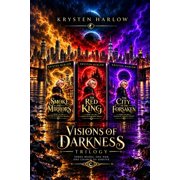 Visions Of Darkness Trilogy The Complete YA Paranormal Urban Fantasy Collection, Paperback