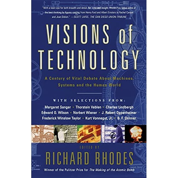 Pre-Owned Visions Of Technology (Paperback) by Richard Rhodes