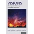 thumbnail image 1 of Visions: The Inspirational Journeys of Epilepsy Advocates, (Hardcover), 1 of 1