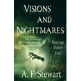 thumbnail image 1 of Visions and Nightmares: Ten Stories of Dark Fantasy and Horror, (Paperback), 1 of 1