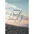 thumbnail image 1 of Visions in Poetry: A Spiritual Awakening Journey (Hardcover), 1 of 1
