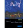 thumbnail image 1 of Visions of Jewish Education, (Paperback), 1 of 1
