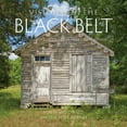 thumbnail image 1 of Visions of the Black Belt: A Cultural Survey of the Heart of Alabama, (Hardcover), 1 of 1
