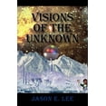 thumbnail image 1 of Visions of the Unknown (Paperback), 1 of 1