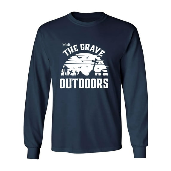 Visit The Grave Outdoors Adult Long Sleeve T-shirt