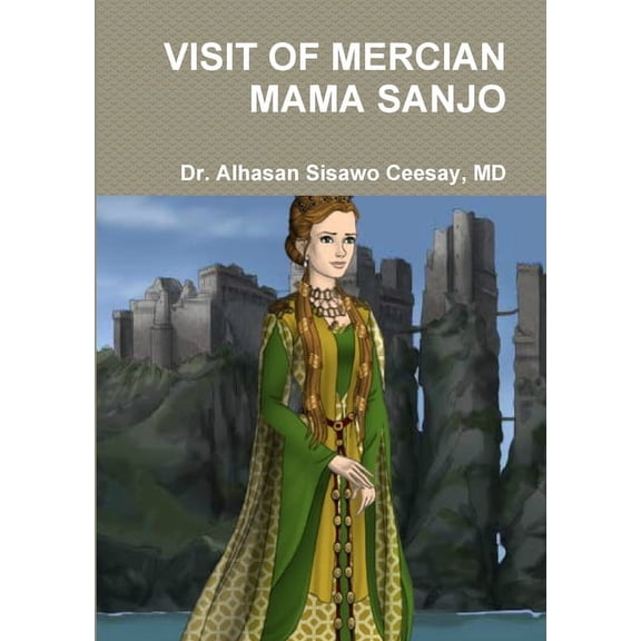 Visit of Mercian Mama Sanjo (Paperback)