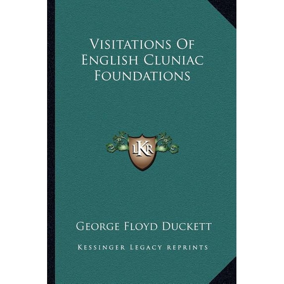 Visitations Of English Cluniac Foundations (Paperback)
