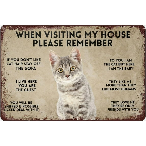 When Visiting My House Please Remember Vintage Cat Metal Tin Sign Home Decor Metal Signs For Home Bathroom Kitchen Garden Man Cave Decor Garage Yard Sign Coffee Wall Decor Gift For Women 8x12 Inch