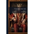 thumbnail image 1 of Visiting the Sin, (Hardcover), 1 of 1