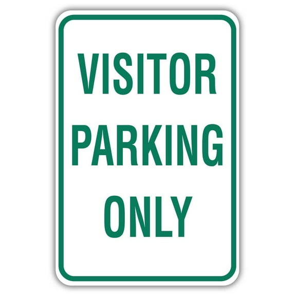 Visitor Parking Only Metal Sign Size: 8 x 12 Inch