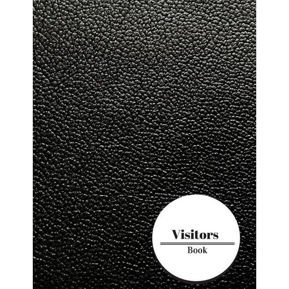 Sign In Register Book Visitors Book: Visitor Log Book & Register, Login Notebook, Record ...