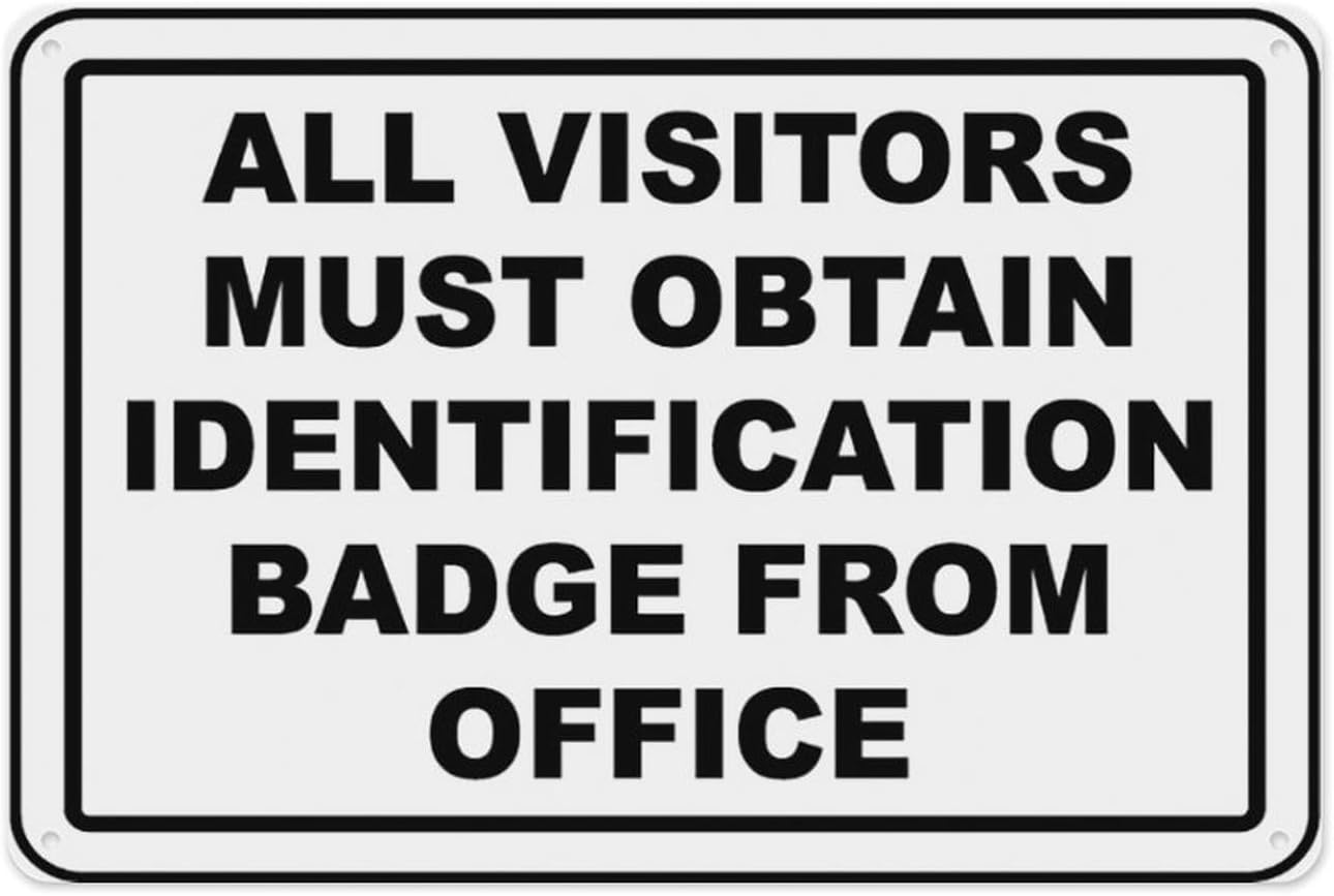 Return Id Badge Sign Visitors Must Obtain Id Badge Sign 8
