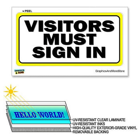 Visitors Must Sign In - 12 in x 6 in - Laminated Sign Window Business Sticker