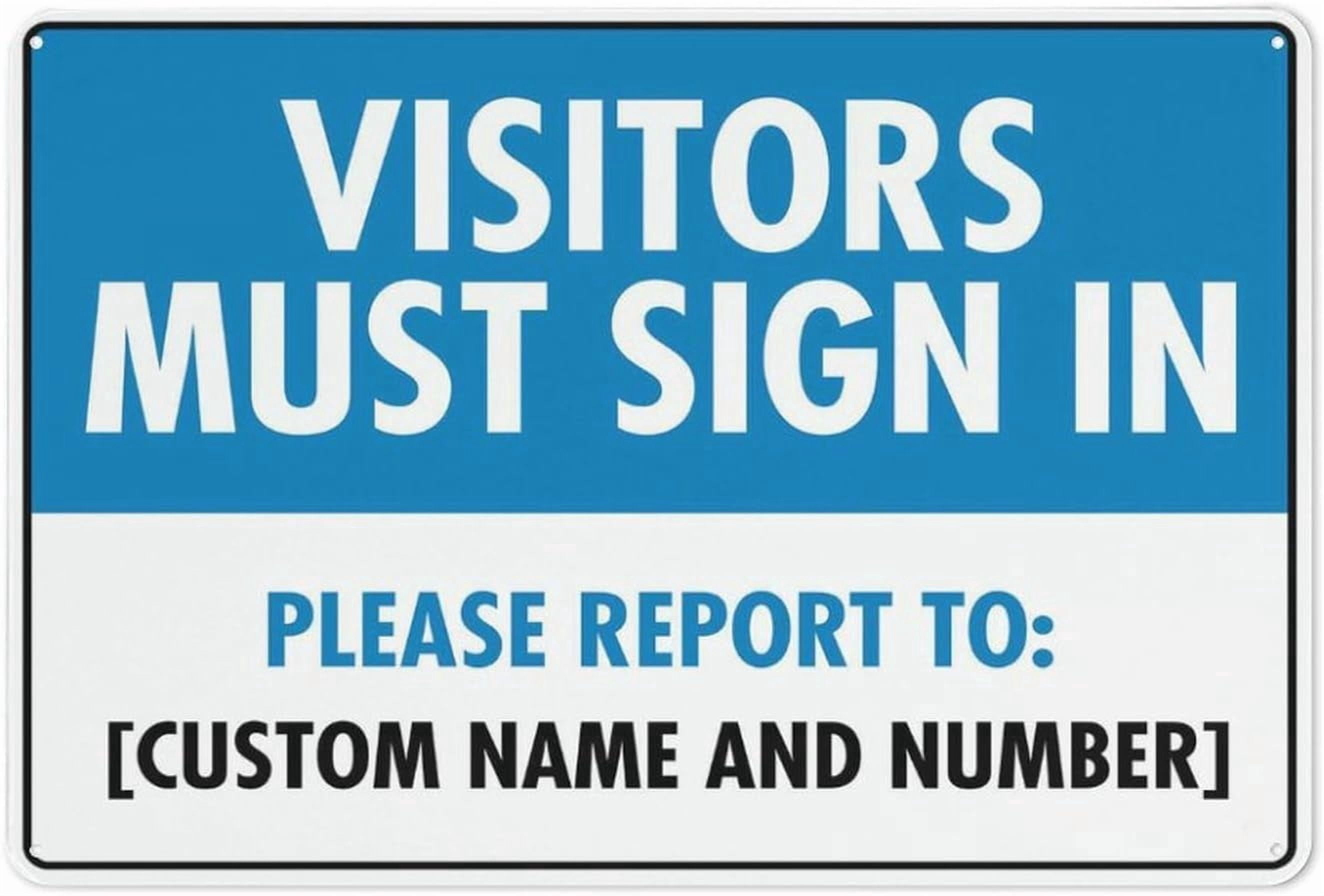 Visitors Must Sign In Reflective Aluminum Metal Signage - 8"x12", With ...