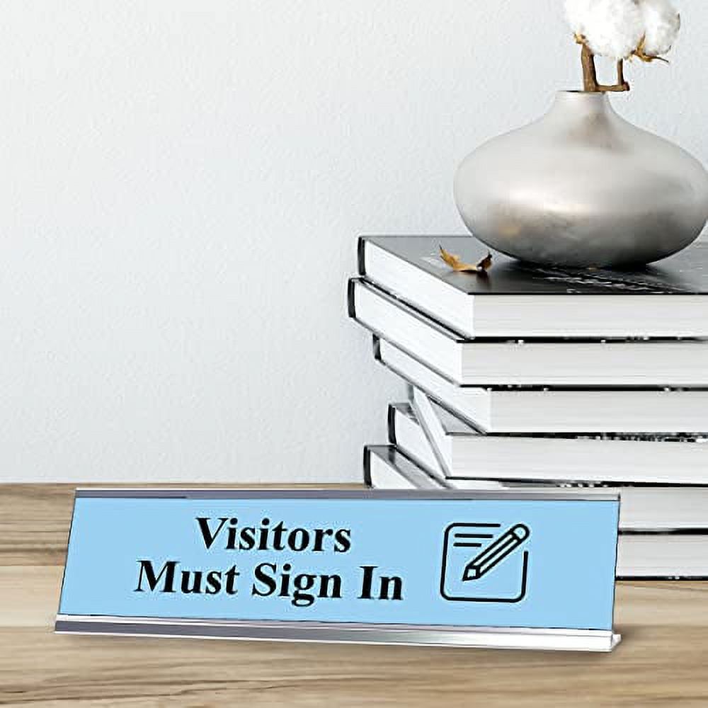 Visitors Must Sign in, Guest Reception Desk Sign (2 x 8