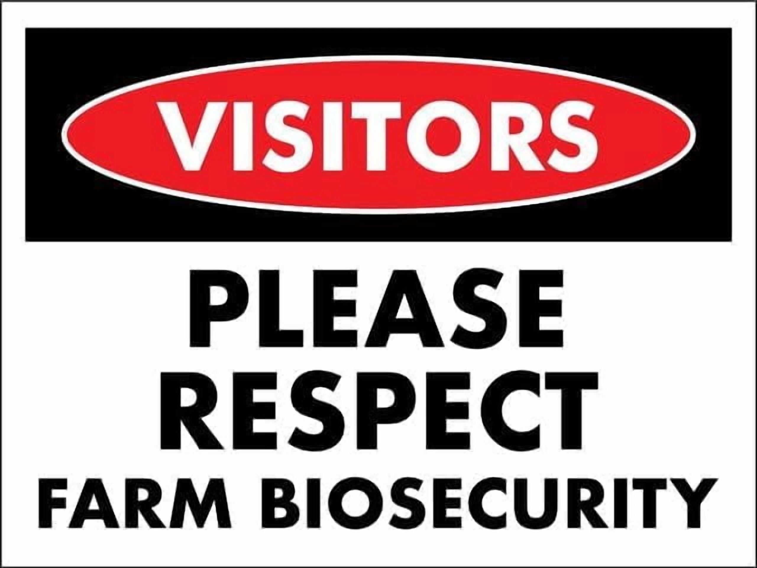 Resoect Sign Visitors Please Respect Farm Biosecurity Sign Safety Restriction Alert ...