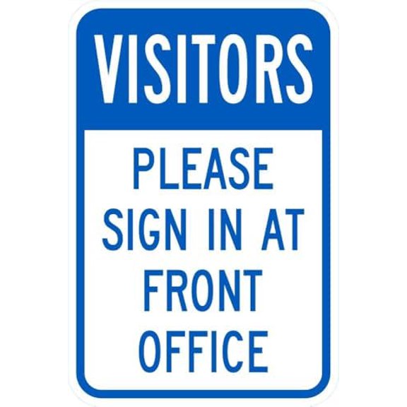 Visitors Please Sign In At The Front - 8"x12" Metal Sign - Tin Warning Plaque for Indoor & Outdoor Use