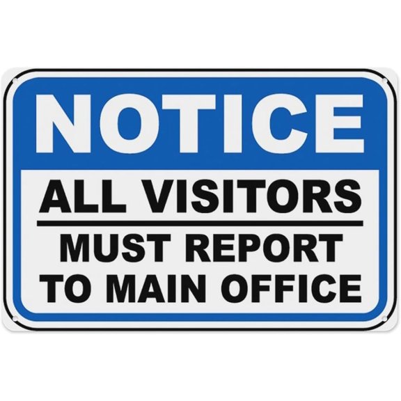 Visitors Report to Main Office Aluminum Tin Warning Sign 8"x12", Durable Weatherproof, For Home Outdoor Garden Indoor Access Control