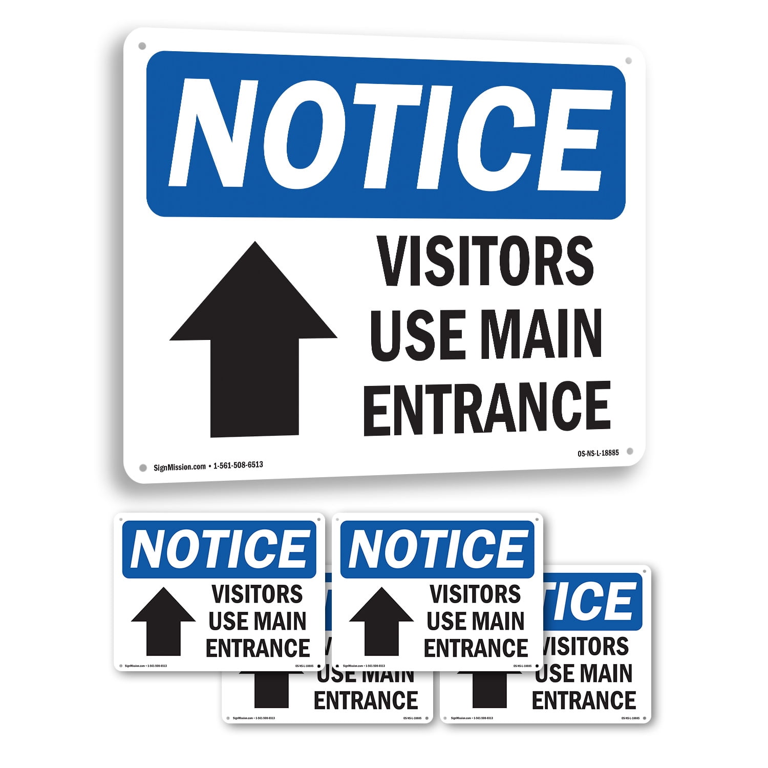 Visitors Use Main Entrance [Up Arrow] OSHA Notice Rigid Plastic Sign 24 ...