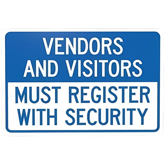 Visitors Vendors Must Register with Security - 8"x12" Visitor Security Metal Sign, Home, Business Yard Safety Decor