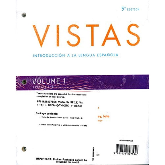 Vistas 5th Ed Looseleaf Textbook Vol 1 (1-6) + SSPlus(vTxt)(6M) + WebSAM, 9781626807556, Loose Leaf, 5th
