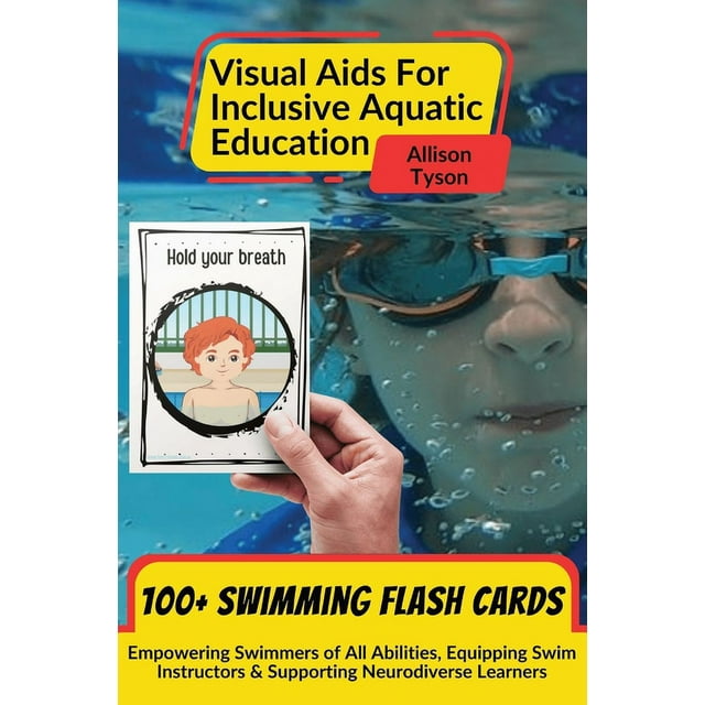 Visual Aids For Inclusive Aquatic Education 100+ Swimming Flash Cards ...