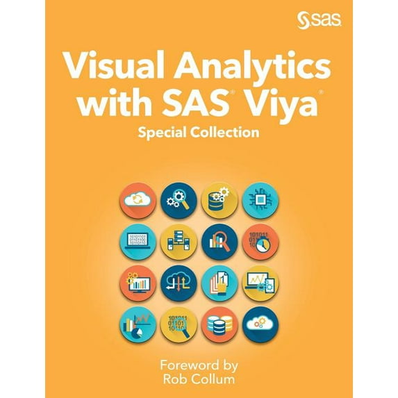 Visual Analytics with SAS Viya: Special Collection (Paperback)