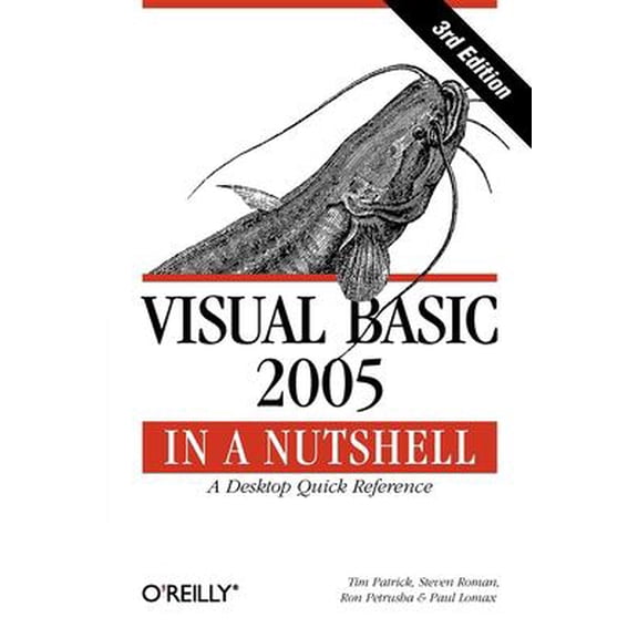 Pre-Owned Visual Basic 2005 in a Nutshell: A Desktop Quick Reference (In a Nutshell (O'Reilly)) Paperback