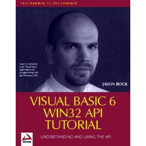 Pre-Owned Visual Basic 6 Win32 API Tutorial (Paperback) 1861002432 9781861002433